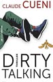 Dirty Talking. Thriller