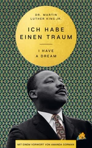 Ich habe einen Traum - I Have A Dream