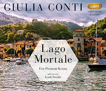 Lago Mortale (Simon Strasser): Ein Piemont-Krimi