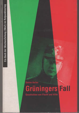 Stefan Keller: Grüningers Fall