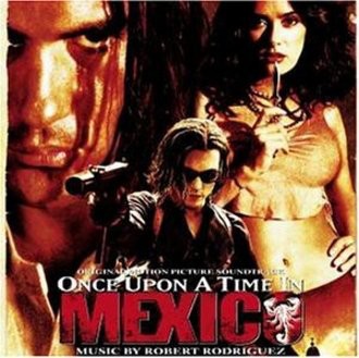 Various Artists - Once Upon a Time in Mexico
