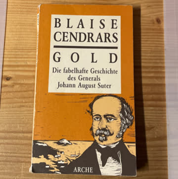 Blaise Cendrars, Gold