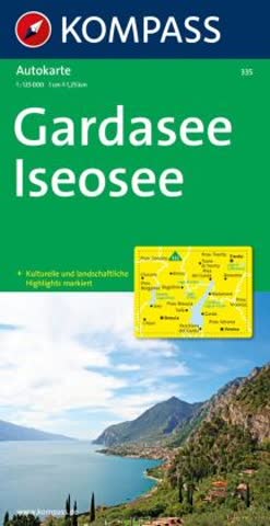 Kompass Karten: KOMPASS Autokarte Gardasee, Iseosee 1:125.000. Lago di Garda, Lago d' Iseo