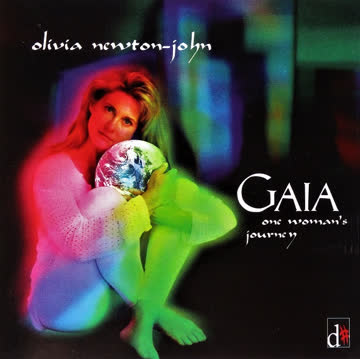 Olivia Newton-John - Gaia - One Woman's Journey