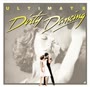 Filmmusik - Ultimate Dirty Dancing