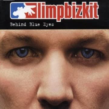 Limp Bizkit - Behind Blue Eyes