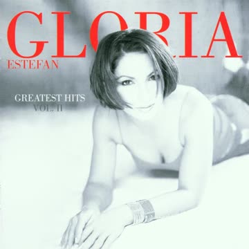 Gloria Estefan - Greatest Hits Volume 2