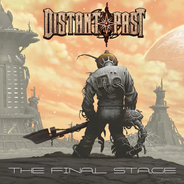 Distant Past - The Final Stage