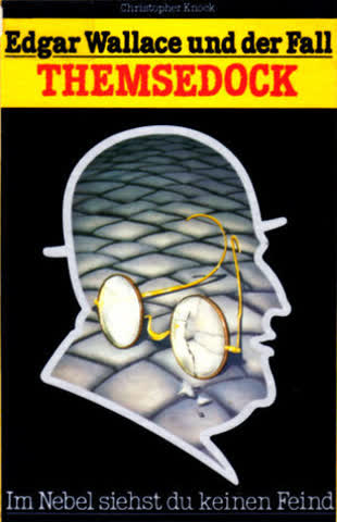 Edgar Wallace und der Fall Themsedock