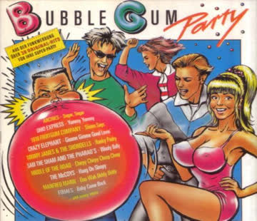 Various Artists - Bubble Gum Party
