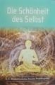 Die Schönheit des Selbst