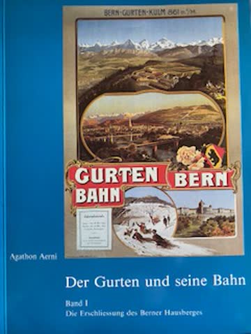 Der Gurten und seine Bahn