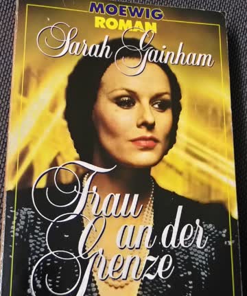 Sarah Gainham / Frau an der Grenze