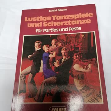 Lustige Tanzspiele und schertänze