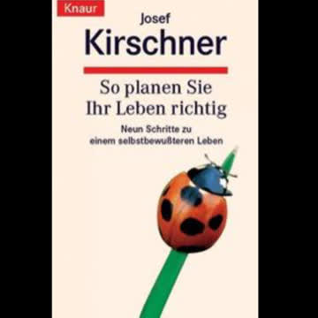 So planen sie ihr Leben richtig