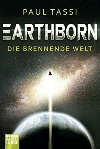 Earthborn: Die brennende Welt