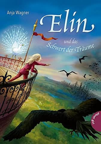 Elin und das Schwert der Träume