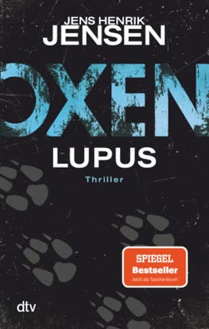 Oxen. Lupus (Niels-Oxen-Reihe, Band 4)