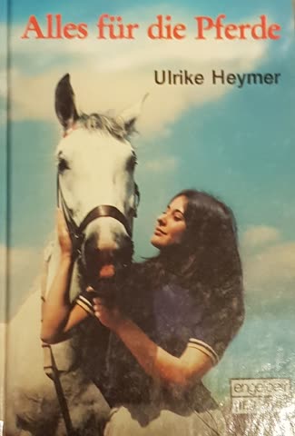 Alles für die Pferde von Ulrike Heymer