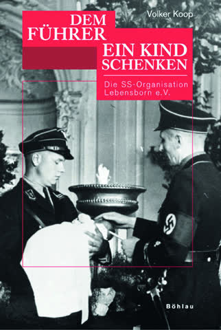 Dem Führer ein Kind schenken