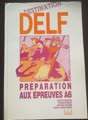 Destination DELF. Ausgabe 1995