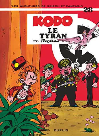 Les Aventures de Spirou et Fantasio No 29 - Kodo Le Tyran