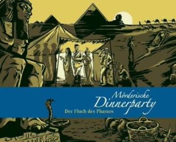 Mörderische Dinnerparty - Der Fluch des Pharaos
