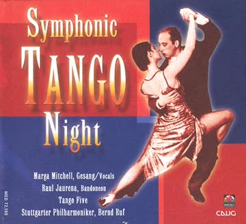 Stuttgarter Philharmoniker, Bernd Ruf - Symphonic Tango Night