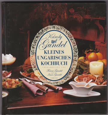 Kleines Ungarisches Kochbuch