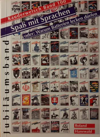 Kauderwelsch Band 100 - Spass mit Sprachen - Roland Hanewald