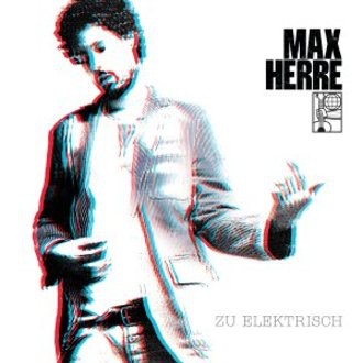 Max Herre - Zu Elektrisch