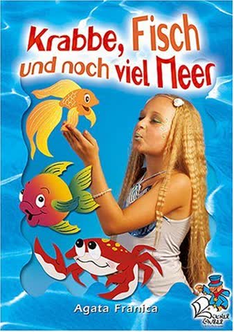 Krabbe, Fisch und noch viel Meer