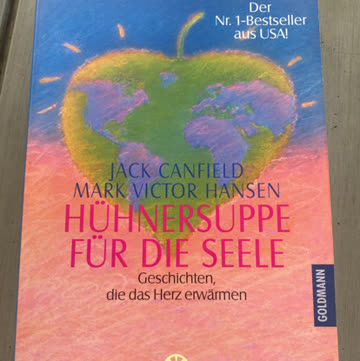 Hühnersuppe für die Seele