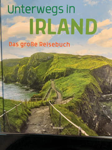 Unterwegs in Irland - Das grosse Reisebuch