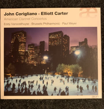 Corigliano/Carter American Clarinet Concertos