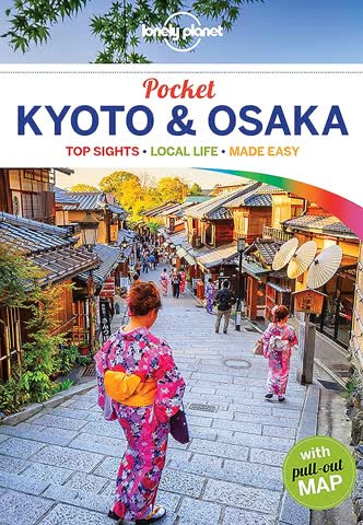 Pocket Kyoto & Osaka : top sights, local life, made easy