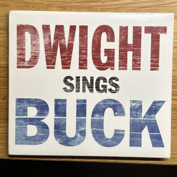 Dwight Yoakam - Dwight sings Buck