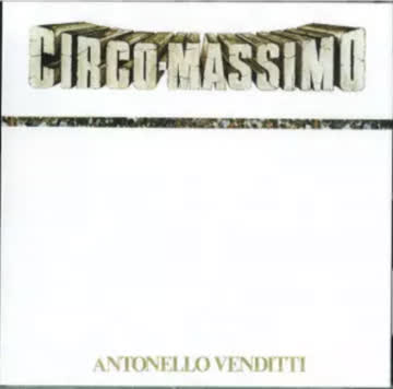 Antonello Venditti; Circo Massimo