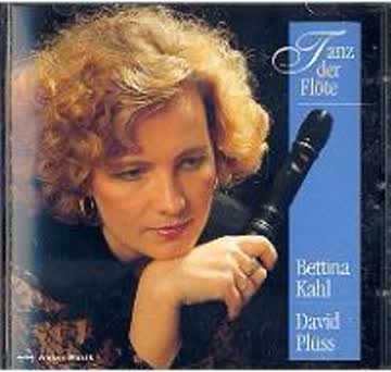 Kahl, Bettina, Flöte - Plüss, David: Tanz der Flöte CD