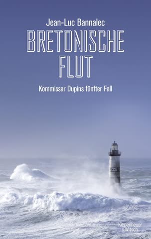 Bretonische Flut (Kommissar Dupins fünfter Fall)