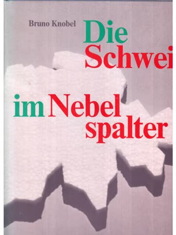 Die Schweiz im Nebelspalter
