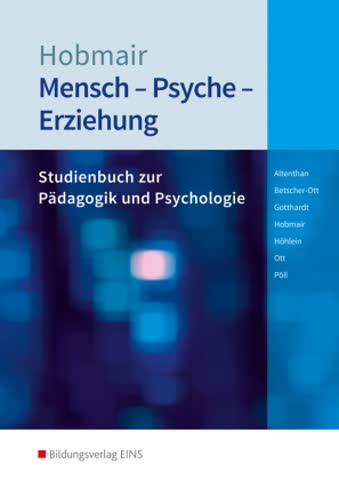 Mensch - Psyche - Erziehung