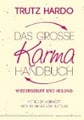 Das grosse Karmahandbuch