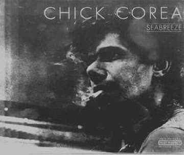 Chick Corea - Seabreeze