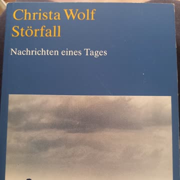 Christa Wolf Störfall