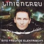 Linientreu - Sind Freunde elektrisch?
