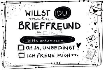 Brieffreundin oder Brieffreund gesucht