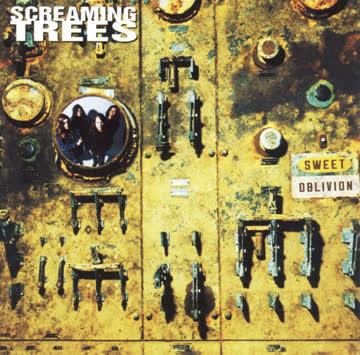 Screaming Trees - Sweet Oblivion