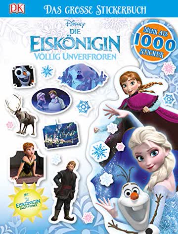 Die Eiskönigin. Völlig unverfroren. Das grosse Stickerbuch.