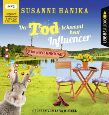 Der Tod bekommt heut Influencer (Sofia und die Hirschgrund-Morde Teil 14)